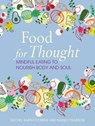 Food for Thought - Rachel Bartholomew ; Mandy Pearson - 9781800653221