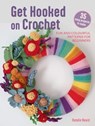 Get Hooked on Crochet: 35 easy projects - Natalie Beard - 9781800653641