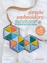 Simple Embroidery: 35 projects to make - Laura Strutt - 9781800654198