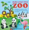 Make Your Own Zoo: 35 projects to make - Tracey Radford - 9781800654662