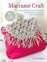 Macrame Craft: 35 projects to make - Lucy Hopping - 9781800654709