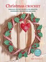 Christmas Crochet: 35 patterns to make - Kate Eastwood - 9781800656437