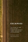Escapees - Tanja von Fransecky - 9781800739239