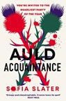 Auld Acquaintance - Sofia Slater - 9781800750494