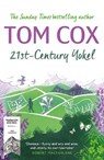 21st-Century Yokel - Tom Cox - 9781800755994