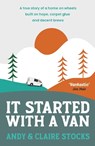 It Started with a Van - Andy and Claire Stocks - 9781800757622