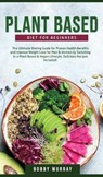 Plant-Based Diet for Beginners - MURRAY,  Bobby - 9781800762060
