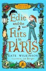 Edie and the Flits in Paris (Edie and the Flits 2) - Kate Wilkinson - 9781800781580