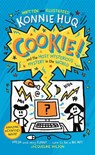 Cookie! (Book 3): Cookie and the Most Mysterious Mystery in the World - Konnie Huq - 9781800782006