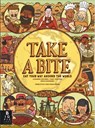 Take a Bite - Aleksandra and Daniel Mizielinski - 9781800782884
