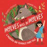 Wolves will (not) be Wolves - Frances Stickley - 9781800784864