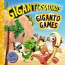 Gigantosaurus – Giganto Games - Cyber Group Studios - 9781800785076