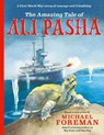 The Amazing Tale of Ali Pasha - Michael Foreman - 9781800785304