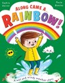 Along Came a... Rainbow! - Saskia Gwinn - 9781800785458