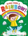 Along Came a... Rainbow! - Saskia Gwinn - 9781800785458