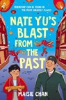 Nate Yu's Blast from the Past - Maisie Chan - 9781800787896