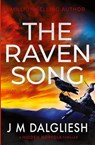 The Raven Song - J. M. Dalgliesh - 9781800800892