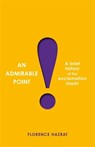 An Admirable Point - Florence Hazrat - 9781800811973