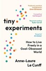 Tiny Experiments - Anne-Laure Le Cunff - 9781800819177