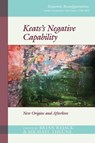 Keats’s Negative Capability - Brian Rejack ; Michael Theune - 9781800856721