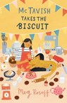 McTavish (3) – McTavish Takes the Biscuit - Meg Rosoff ; Grace Easton - 9781800900974