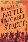 The Battle of Cable Street - Tanya Landman - 9781800901087