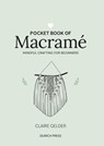 Pocket Book of Macrame - Claire Gelder - 9781800920743
