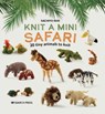 Knit a Mini Safari - Sachiyo Ishii - 9781800921429
