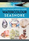 The Colour Mixing Guide: Watercolour Seashore - Julie Collins - 9781800922457
