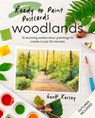 Ready to Paint Postcards: Woodlands - Geoff Kersey - 9781800922952