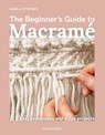 The Beginner's Guide to Macrame - Isabella Strambio - 9781800923652