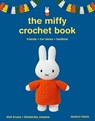 The Miffy Crochet Book - Kimberley Zwaans ; Dick Bruna - 9781800924208
