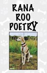 Rana Roo Poetry - Rana Roo - 9781800945371