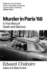 Murder In Paris '68 - Edward Chisholm - 9781800962675