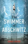 The Swimmer of Auschwitz - Renaud Leblond - 9781800962965