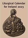 Liturgical Calendar for Ireland 2023 - Fr Patrick Jones - 9781800970373