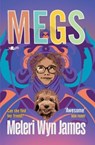 Megs - Meleri Wyn James - 9781800996144