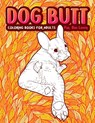 Dog Butt - Snarky Guys - 9781801010276