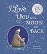 I Love You to the Moon and Back - Amelia Hepworth - 9781801041508