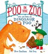 Poo in the Zoo: The Island of Dinosaur Poo - Steve Smallman - 9781801042994