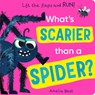 What's Scarier than a Spider? - Becky Davies - 9781801044783