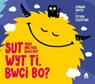 Sut Wyt Ti, Bwci Bo? / How Are You, Bwci Bo? - Joanna Davies - 9781801062657