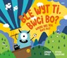 Ble Wyt Ti, Bwci Bo? Where Are You, Bwci Bo? - Joanna Davies - 9781801063401