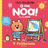O Na, Noa: Y Feithrinfa / Uh-Oh, Noa: Nursery - Chris Chatterton - 9781801065214