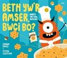 Beth yw'r Amser, Bwci Bo? / What Time Is It, Bwci Bo? - Joanna Davies - 9781801065436