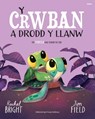 Y Crwban a Drodd y Llanw / The Turtle Who Turned The Tide - Rachel Bright - 9781801065863