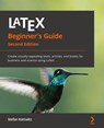 LaTeX Beginner's Guide - Stefan Kottwitz - 9781801078658