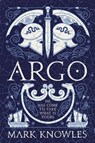 Argo - Mark Knowles - 9781801102728