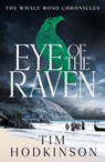 Eye of the Raven - Tim Hodkinson - 9781801105453
