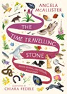 The Time Travelling Stone - Angela McAllister - 9781801107532